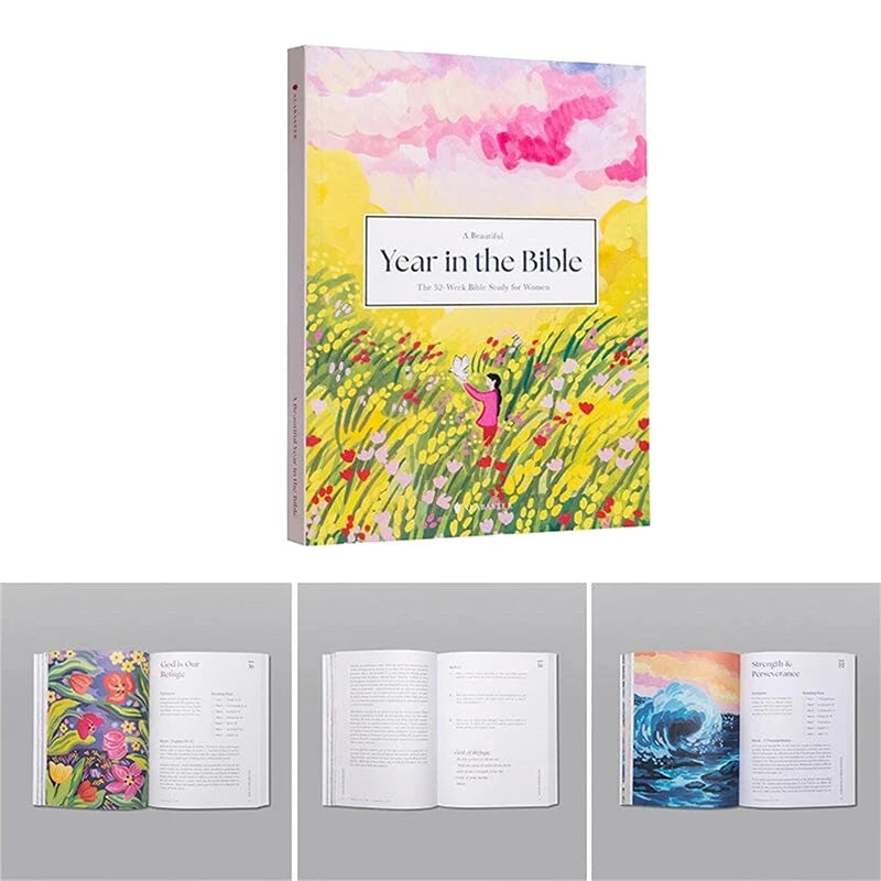 A Beautiful Year in the Bible: The 52-Week Bible Study for Women